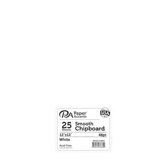 PA Paper&#x2122; Accents White 12&#x22; x 12&#x22; 46pt. Smooth Chipboard, 25 Pieces